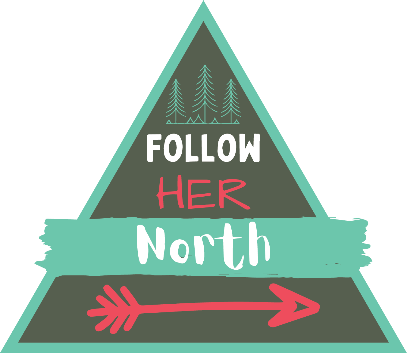 Follow Her North